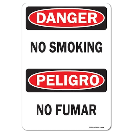 OSHA Danger Sign, No Smoking Bilingual, 18in X 12in Aluminum